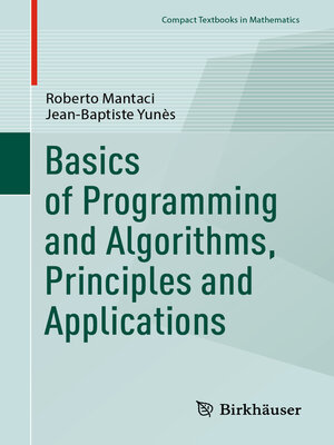 cover image of Basics of Programming and Algorithms, Principles and Applications
